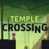 Temple Crossing