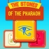 The stones of the Pharaoh